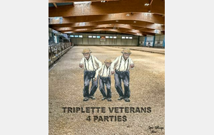 Triplette Vétérans, 4 parties, le 9/1 (en remplact du 2/1)