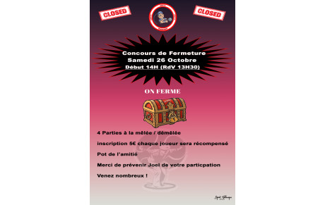 Concours de Fermeture à l'Asptt le Samedi 26 Octobre