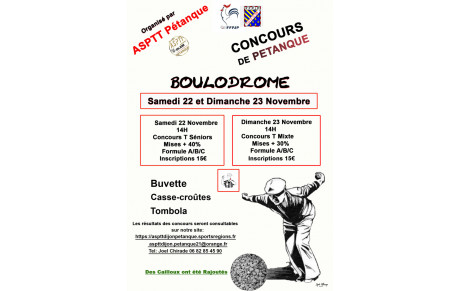Concours Asptt Pétanque les 22 et 23 Novembre au boulodrome